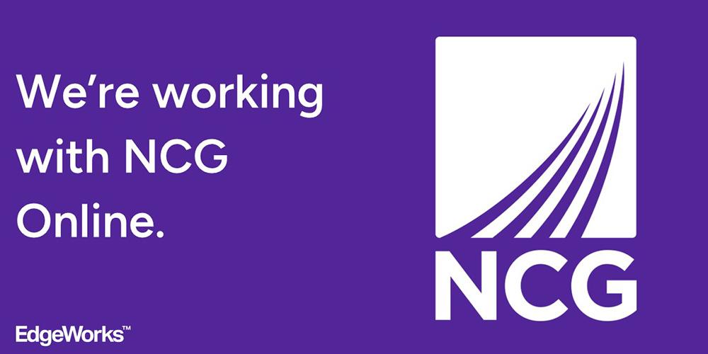 We're working with NCG Online