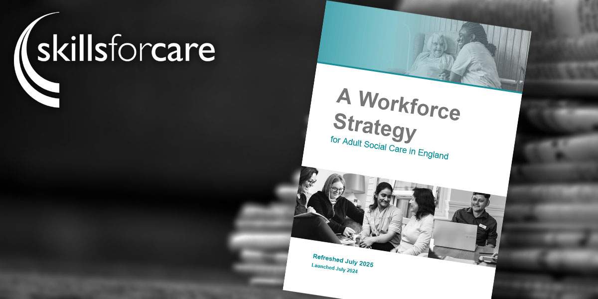 Skills for Care Adult Social Care Workforce Strategy